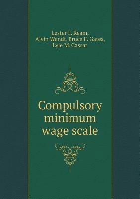Compulsory minimum wage scale 5518791097 Book Cover