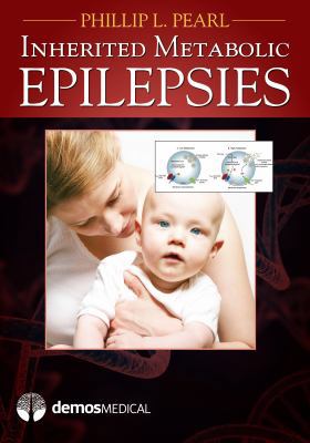Inherited Metabolic Epilepsies 1936287250 Book Cover