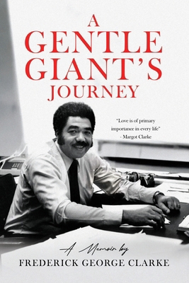 A Gentle Giant's Journey 9768266449 Book Cover