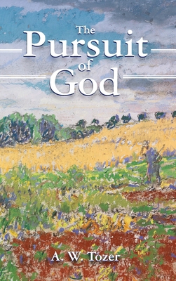 The Pursuit of God 1684930197 Book Cover
