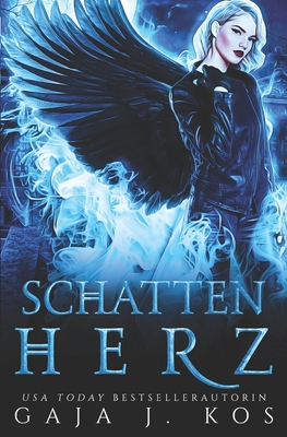 Schattenherz: Ein Urban Fantasy Liebesroman [German] B0BGN65Y7S Book Cover