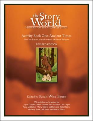 Story of the World, Vol. 1 Activity Book: Histo... 1933339055 Book Cover