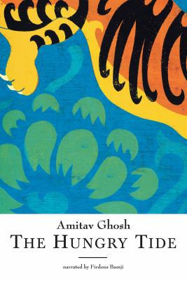 The Hungry Tide 1419340689 Book Cover