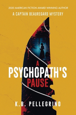 A Psychopath's Pause B0DD5W2RTS Book Cover