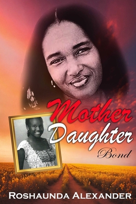 Mother Daughter Bond B0D214SDTY Book Cover