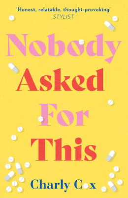 Nobody Asked for This 0008638160 Book Cover