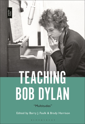 Teaching Bob Dylan: "Multitudes" B0CXGTLLSN Book Cover
