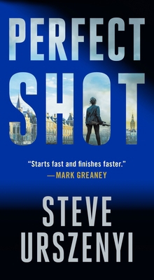Perfect Shot: A Thriller 1250879124 Book Cover