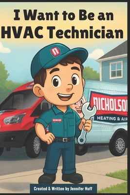 I Want to Be an HVAC Tech B0FLVGTQ7M Book Cover