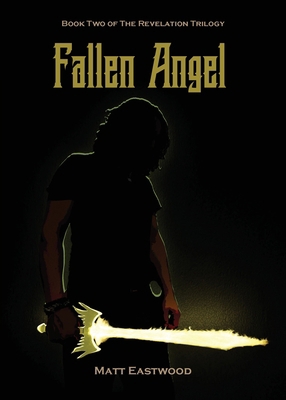 Fallen Angel: Book Two of The Revelation Trilogy 0648592944 Book Cover