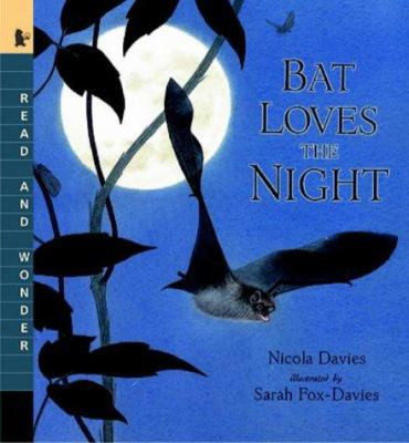 Bat Loves the Night 0744594022 Book Cover