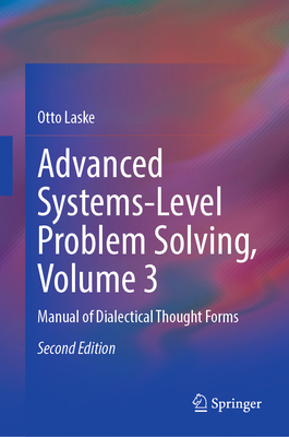 Advanced Systems-Level Problem Solving, Volume ... 303140338X Book Cover