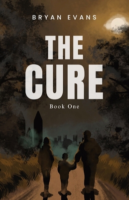 The Cure: Book 1 B0CWSCR5ST Book Cover