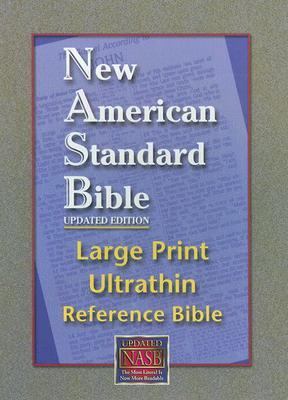 Large Print Ultrathin Reference Bible-NASB [Large Print] 1581351313 Book Cover