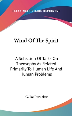 Wind of the Spirit: A Selection of Talks on The... 1436706645 Book Cover