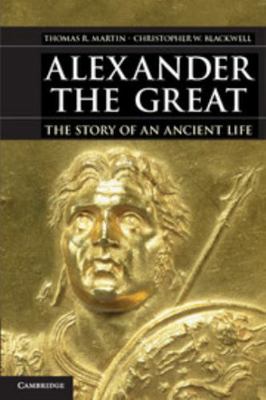 Alexander the Great 0521148448 Book Cover