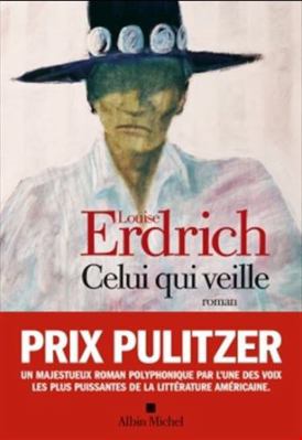 Celui qui veille [French] 222645599X Book Cover