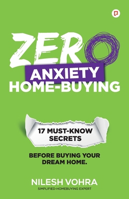 Zero Anxiety Home buying 9363387399 Book Cover
