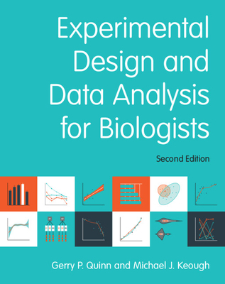 Experimental Design and Data Analysis for Biolo... 1107036712 Book Cover