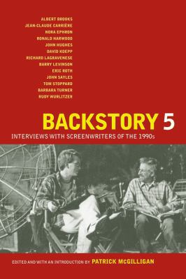 Backstory 5: Interviews with Screenwriters of t... 0520260392 Book Cover