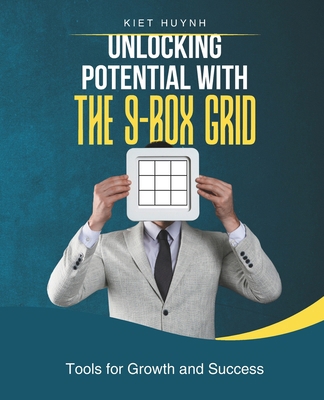 Unlocking Potential with the 9-Box Grid: Tools ... B0FTTDWX17 Book Cover