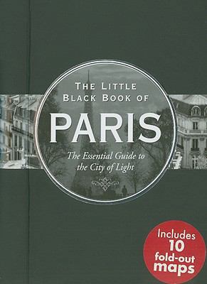 The Little Black Book of Paris: The Essential G... 1593598408 Book Cover