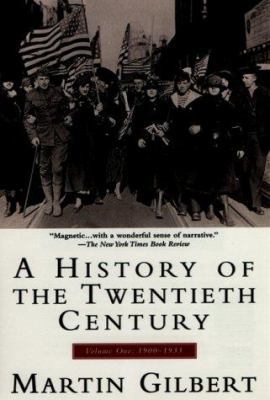 History of the 20th Century Vol I: Volume 1: 19... 0380713934 Book Cover