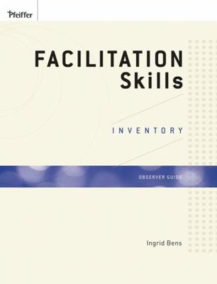 Facilitation Skills Inventory (FSI), Observer G... 0470189037 Book Cover