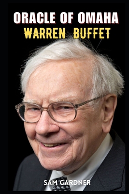 Oracle of Omaha: Warren Buffett B0CDN5RT1F Book Cover