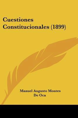 Cuestiones Constitucionales (1899) 1104113376 Book Cover