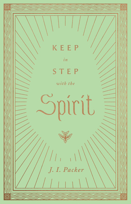 Keep in Step with the Spirit 143357280X Book Cover