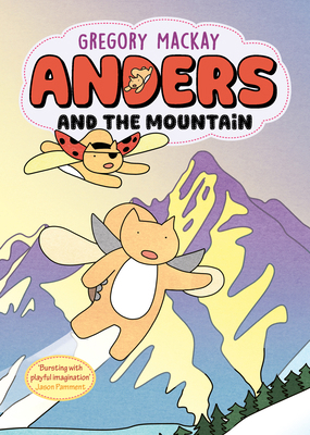 Anders and the Mountain: Anders 4 Volume 4 1761066234 Book Cover