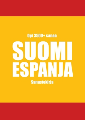 Suomi-espanja sanastokirja [Finnish] 9528062482 Book Cover