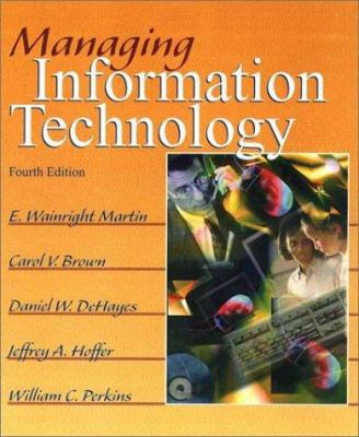 Managing Information Technology 0130646369 Book Cover