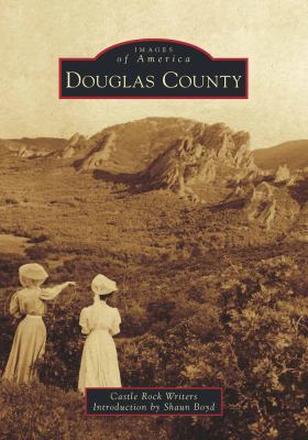 Douglas County 1467126527 Book Cover