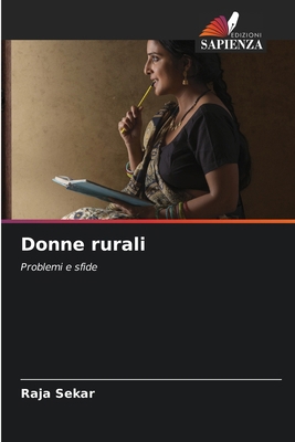 Donne rurali [Italian] 6207157656 Book Cover