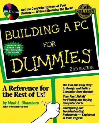 Building a PC for Dummies [With CD-ROM] 0764505718 Book Cover