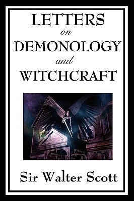 Letters on Demonology and Witchcraft: Current s... 1604597143 Book Cover