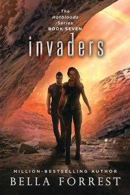 Hotbloods 7: Invaders 1947607537 Book Cover