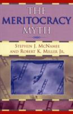 The Meritocracy Myth 0742510565 Book Cover