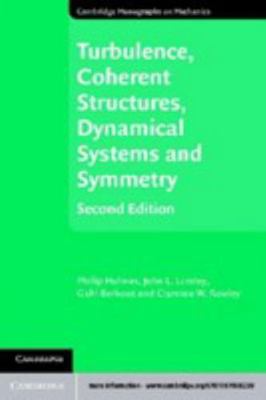 Turbulence, Coherent Structures, Dynamical Syst... 1139233661 Book Cover