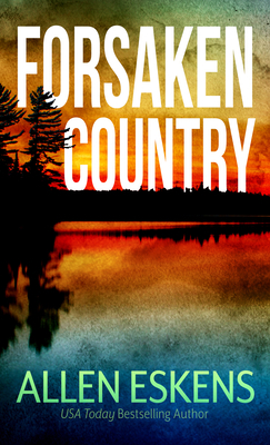 Forsaken Country [Large Print] B0BFXJGKH1 Book Cover