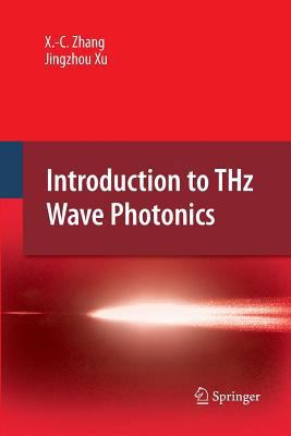 Introduction to Thz Wave Photonics 1489984488 Book Cover