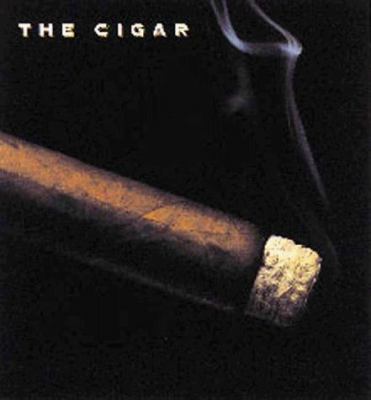 The Cigar: An Illustrated History of Fine Smoking B000977UPM Book Cover