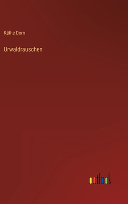 Urwaldrauschen [German] 3368246658 Book Cover