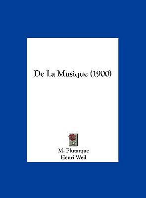 de La Musique (1900) [French] 1162406852 Book Cover