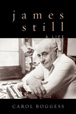 James Still: A Life 081317418X Book Cover