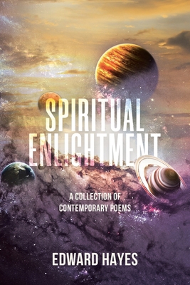 Spiritual Enlightment: A Collection of Contempo... B0C6RBMDM8 Book Cover