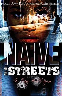 Naïve to the Streets 1958111945 Book Cover