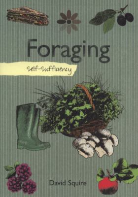 Self Sufficiency Foraging 1847737722 Book Cover